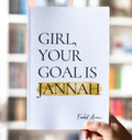 Girl Your Goal Is Jannah
